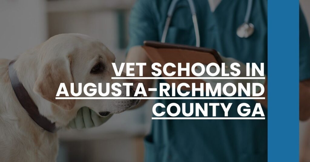 Vet Schools in Augusta-Richmond County GA Feature Image