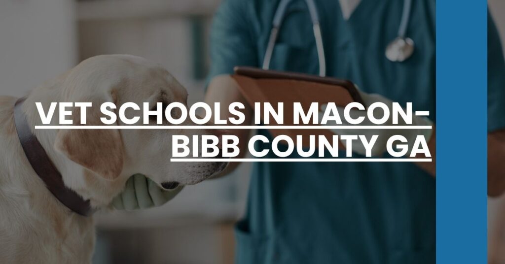 Vet Schools in Macon-Bibb County GA Feature Image