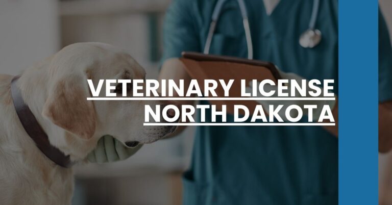 Veterinary License North Dakota Feature Image